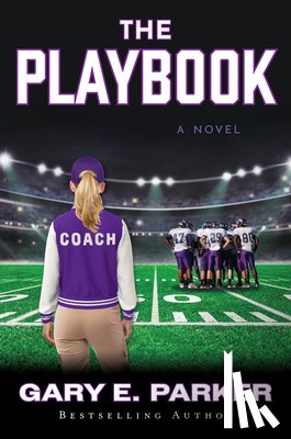 Parker, Gary E. - The Playbook
