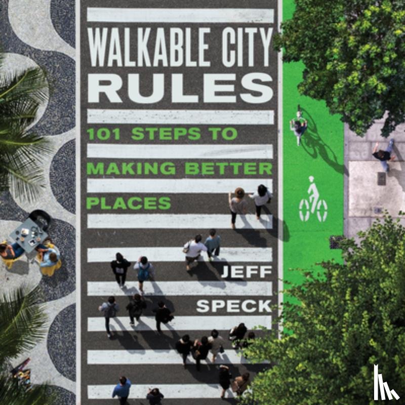 Speck, Jeff - Walkable City Rules