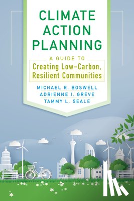 Boswell, Michael R, Greve, Adrienne I, Seale, Tammy L - Climate Action Planning