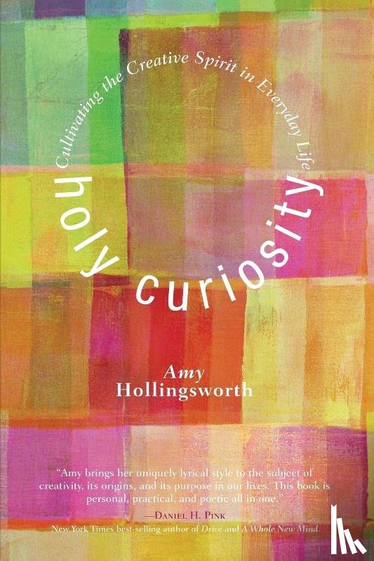 Hollingsworth, Amy - Holy Curiosity