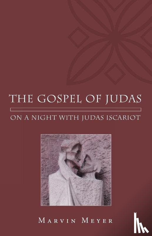 Meyer, Marvin W. - The Gospel of Judas