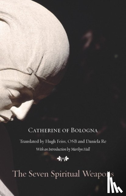 Catherine of Bologna - The Seven Spiritual Weapons