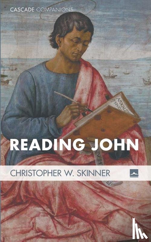 Skinner, Christopher W - Reading John