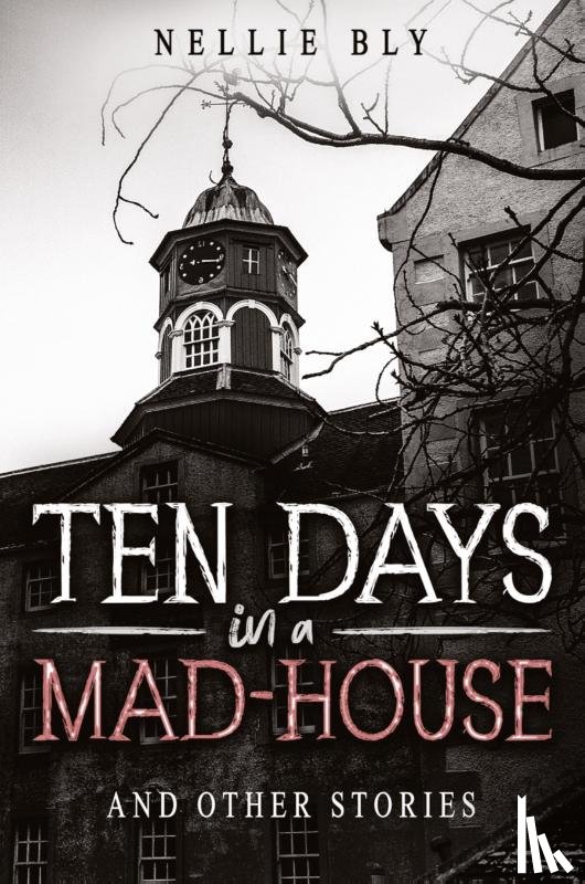 Hawthorne, Nathaniel - Ten Days in a Mad-House
