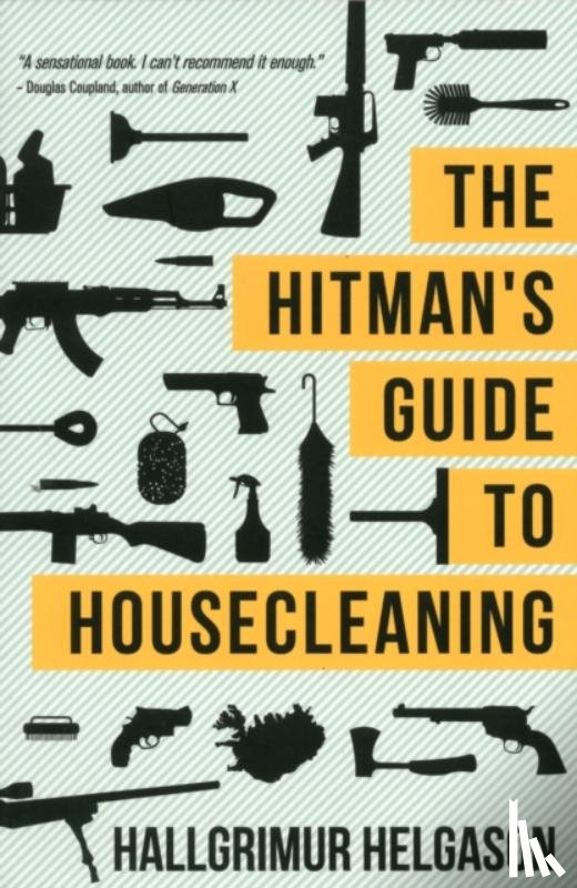 Helgason, Hallgrimur - The Hitman's Guide to Housecleaning