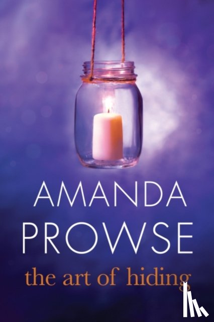 Prowse, Amanda - The Art of Hiding