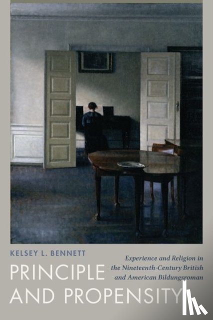 Bennett, Kelsey L. - Principle and Propensity