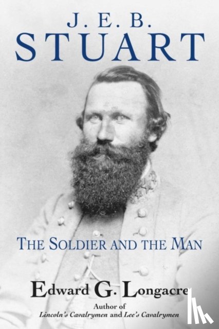 Longacre, Edward G - J. E. B. Stuart