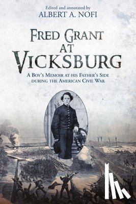  - Fred Grant at Vicksburg