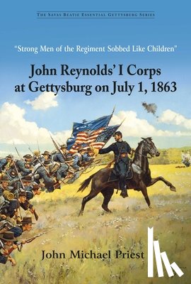 Priest, John Michael - Strong Men of the Regiment Sobbed Like Children