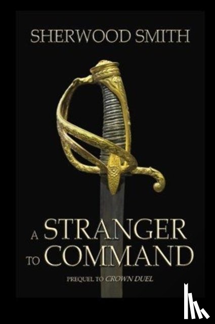 Smith, Sherwood - A Stranger to Command