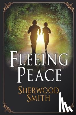 Smith, Sherwood - Fleeing Peace