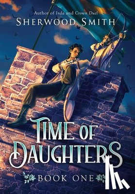 Smith, Sherwood - Time of Daughters I