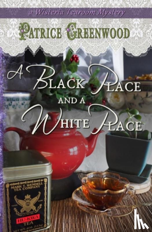 Greenwood, Patrice - A Black Place and a White Place