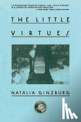 Ginzburg, Natalia - Little Virtues