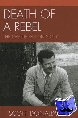 Donaldson, Scott - Death of a Rebel
