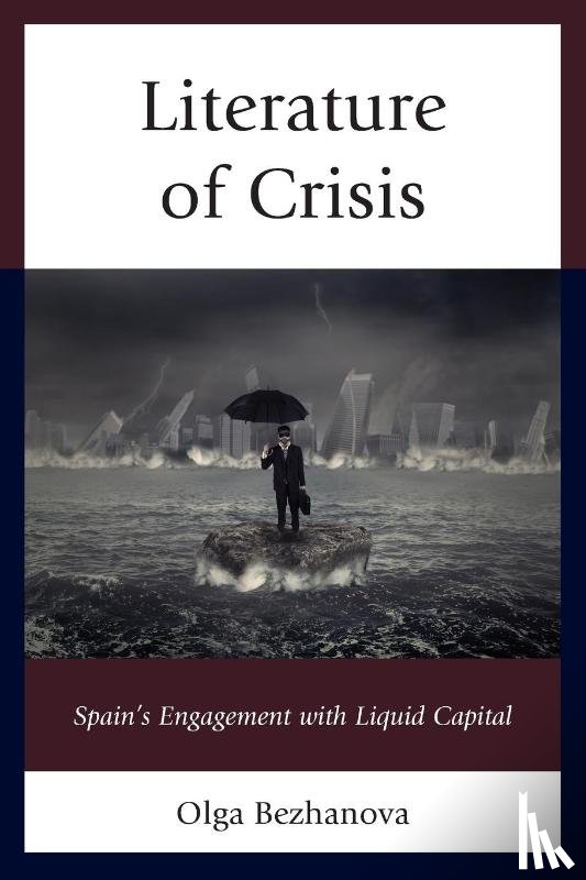Bezhanova, Olga - Literature of Crisis