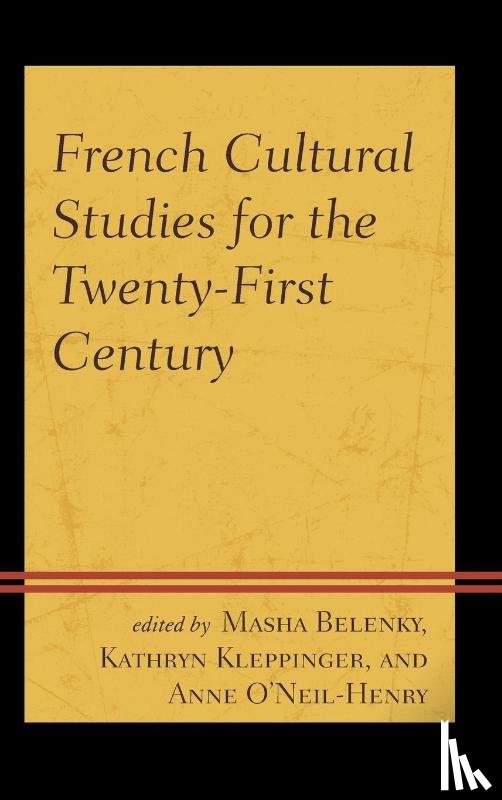  - French Cultural Studies for the Twenty-First Century