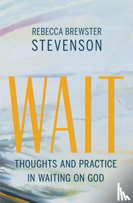 Brewster Stevenson, Rebecca - Wait
