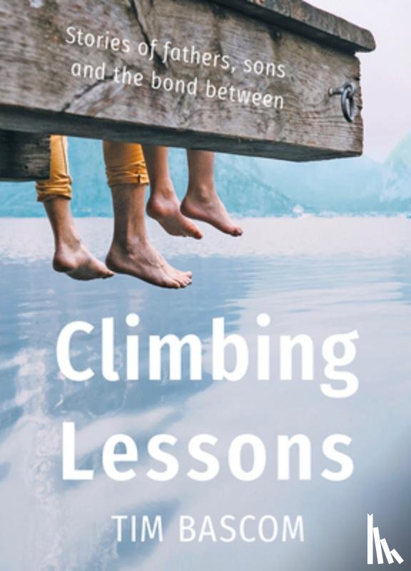 Bascom, Tim - Climbing Lessons
