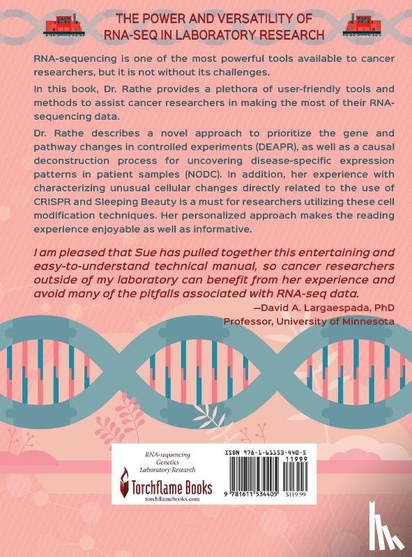 Rathe, Susan K. - The Power and Versatility of RNA-seq in Laboratory Research