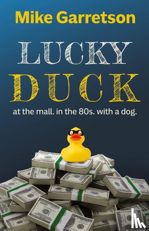 Garretson, Mike - Lucky Duck