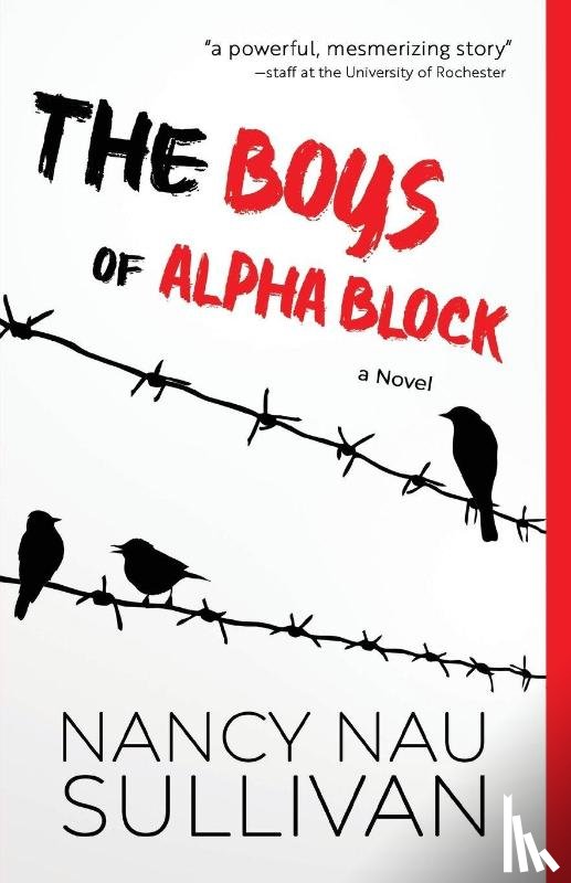 Sullivan, Nancy Nau - The Boys of Alpha Block