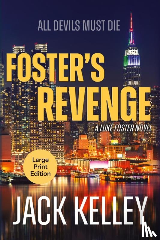 Kelley, Jack - Foster's Revenge