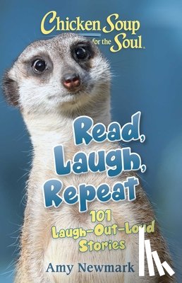 Newmark, Amy - Chicken Soup for the Soul: Read, Laugh, Repeat