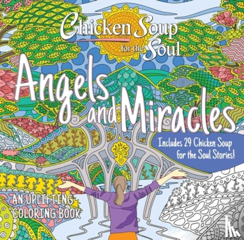 Newmark, Amy - Chicken Soup for the Soul: Angels and Miracles Coloring Book