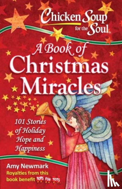 Amy Newmark - Chicken Soup for the Soul: A Book of Christmas Miracles