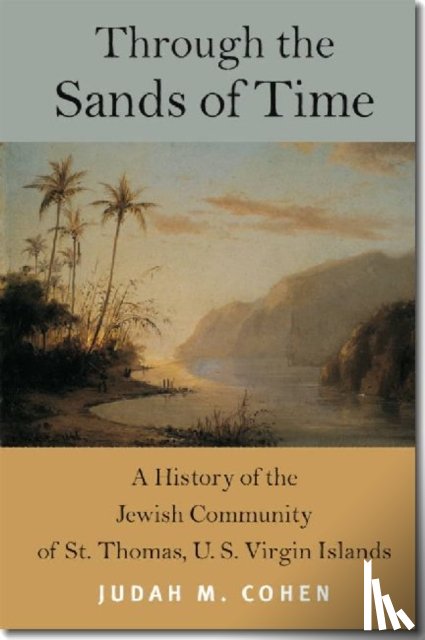 Cohen, Judah M. - Through the Sands of Time