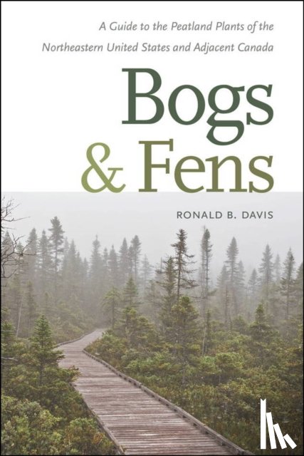 Davis, Ronald B. - Bogs and Fens