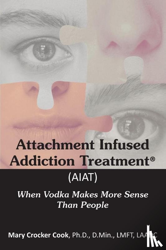 Cook, Mary Crocker - Attachment Infused Addiction Treatment (AIAT)