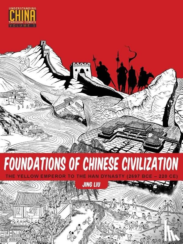 Liu, Jing - Foundations of Chinese Civilization