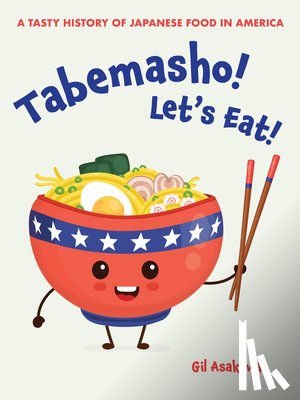 Asakawa, Gil - Tabemasho! Let's Eat!