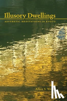 Weiss, Allen S. - Illusory Dwellings