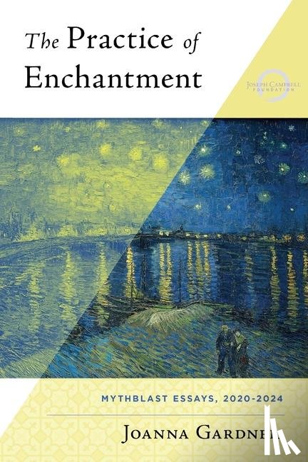 Gardner, Joanna - The Practice of Enchantment
