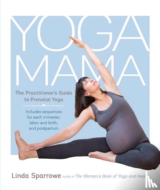 Sparrowe, Linda - Yoga Mama