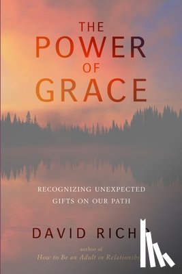 Richo, David - The Power of Grace