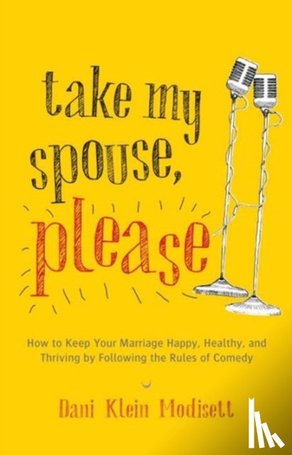 Modisett, Dani Klein - Take My Spouse, Please