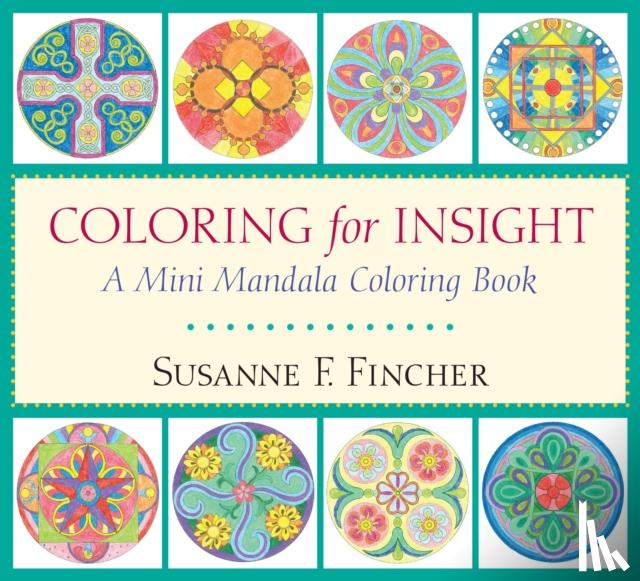 Fincher, Susanne F. - Coloring for Insight