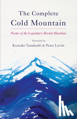 Tanahashi, Kazuaki, Levitt, Peter - Complete Cold Mountain