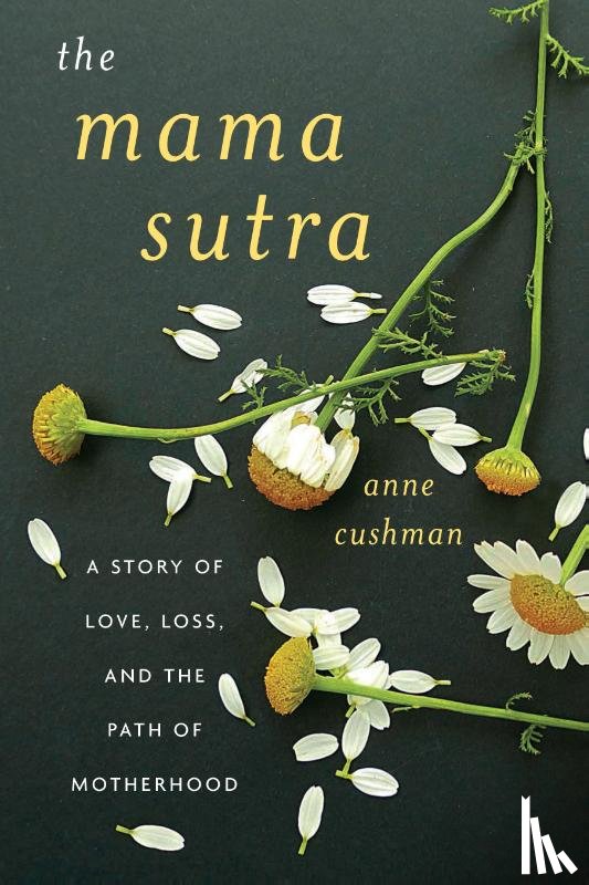Cushman, Anne - The Mama Sutra