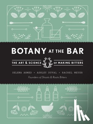 Ahmed, Selena, Duval, Ashley, Meyer, Rachel - BOTANY AT THE BAR