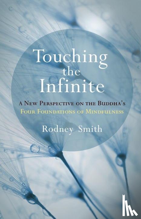 Smith, Rodney - Touching the Infinite