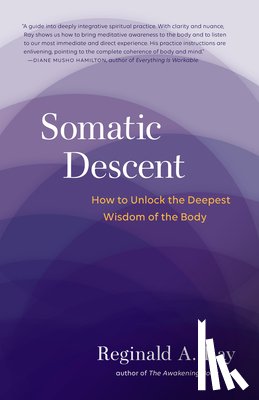 Ray, Reginald - Somatic Descent