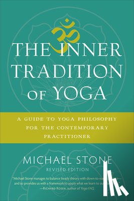Stone, Michael - The Inner Tradition of Yoga