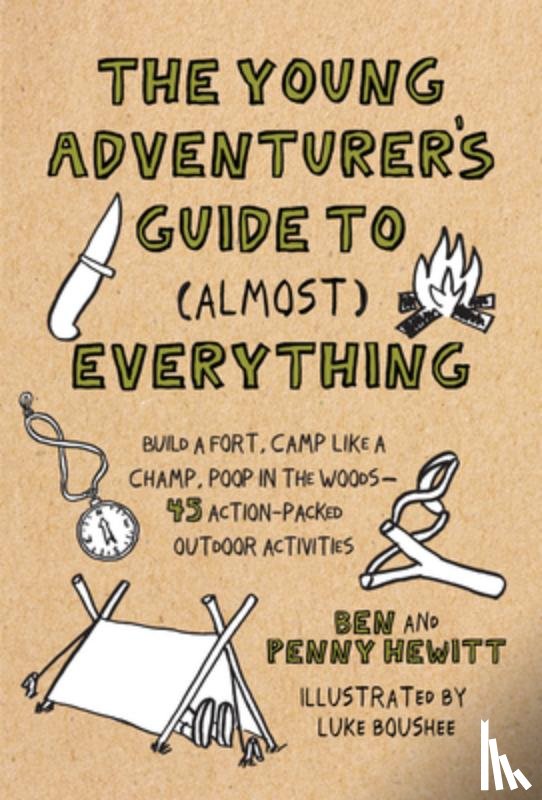 Hewitt, Ben, Boushee, Luke - Young Adventurer's Guide to (Almost) Everything