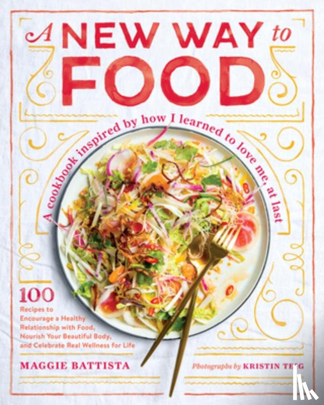Battista, Maggie - A New Way to Food